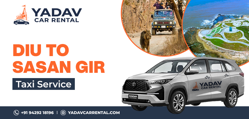 Diu to Sasan Gir Taxi Service