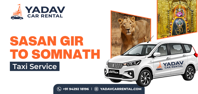 Sasan Gir to Somnath Taxi Service